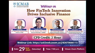 ICMAB  Webinar on “How FinTech Innovation Drives Inclusive Finance”  ICMAB [upl. by Katuscha]