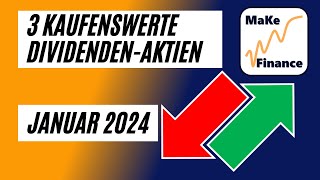 3 günstige Dividenden Aktien für einen Kauf im Januar 2024 [upl. by Eatnwahs]