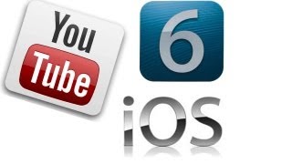 Youtube App iOS 6 [upl. by Naima]