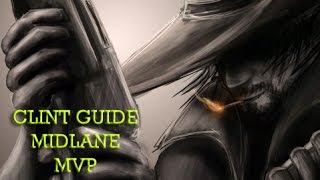 Clint Midlane Guide  Epic Ranked Game  MVP zero deaths  Mobile Legends [upl. by Kceb]