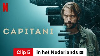 Capitani Seizoen 2 Clip 5 ondertiteld  Trailer in het Nederlands  Netflix [upl. by Abercromby]