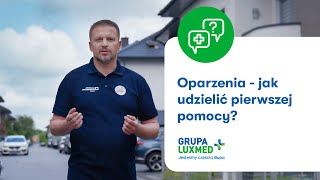 Oparzenia  jak udzielić pierwszej pomocy [upl. by Mulligan]