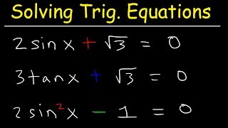 Solving Trigonometric Equations By Finding All Solutions [upl. by Ibby881]