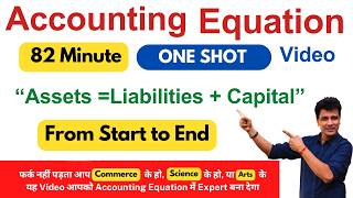 Accounting Equation  Full Chapter  One Shot  Account  Class 11 Accounting [upl. by Zeke]