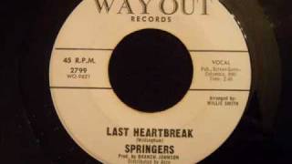 Springers  Last Heartbreak  Fantastic Doo Wop  Soul Crossover Ballad [upl. by Eened]