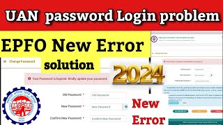 your password is expired to change password unified portal  epfo new error solution  pf password [upl. by Nolrah]