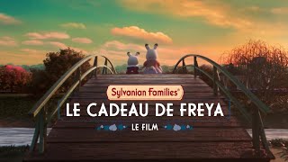 SYLVANIAN FAMILIES LE FILM  LE CADEAU DE FREYA  Bande annonce en VF [upl. by Ylrebma]