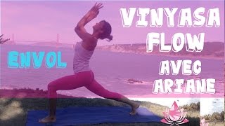 Vinyasa Californian Flow  Prendre son envol avec Ariane [upl. by Eigna]