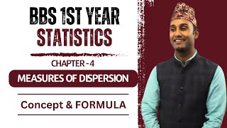 Measure of Dispersion  Concept and Formula  BBS 1st Year Statistics in Nepali  Chapter 4 [upl. by Ardnoek]