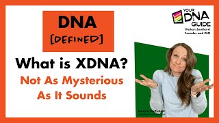 DNA Defined XDNA [upl. by Otirecul494]