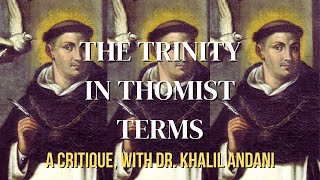 Responding to a Thomist defense of the Trinity [upl. by Aritak885]