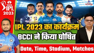 TATA IPL 2023 Date Time Venue Announce  IPL 2023 Starting Date amp Final Date [upl. by Ysus898]