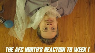 The AFC Norths Reaction to Week 1 [upl. by Eynenihc]