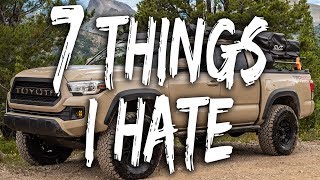 7 Things I HATE About My TACOMA 2016 Toyota Tacoma TRD Offroad 3rd Gen [upl. by Zonnya]