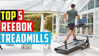 ✅Best Reebok Treadmills In 2023Top 5 Treadmill Reviews 2023 [upl. by Ellehsem]