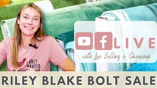 BONUS LIVE With Christy Riley Blake Bolt Sale [upl. by Fish]