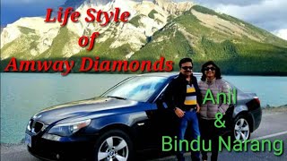 Life Style of Amway Diamonds  Amway Diamond Anil amp Bindu Narang [upl. by Finah]