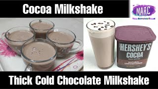 Two Easy Thick Cold Chocolate Milkshakes  Hersheys Cocoa Powder Milkshakes  MARC [upl. by Burget601]