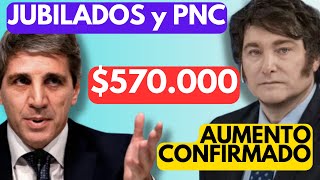 ✅ HABERES de 💲570000❗️Confirmaron AUMENTO a JUBILADOS ✚ Créditos de 5000000 a Jubilados ANSES [upl. by Bouton]