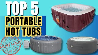 Top 5 Portable Hot Tubs You Need to Beat Summer Heat [upl. by Dunton]