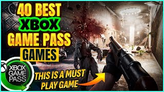 40 BEST XBOX GAME PASS GAMES YOURE MISSING OUT ON THIS 2024 [upl. by Sadinoel]