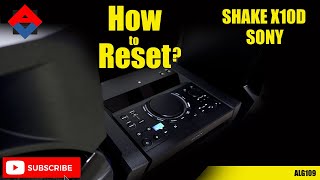 How to reset Shake X10D Sony HIFI system [upl. by Xuerd]