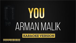 Arman Malik  You Karaoke Version [upl. by Osnohpla]