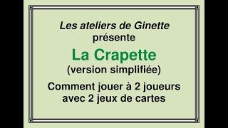 Crapette simplifiée  jeu de patience à deux [upl. by Lerraf]