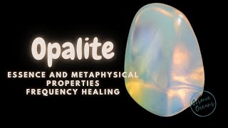 Opalite Crystal Healing Frequency  Confidence  Self Esteem [upl. by Meuser]