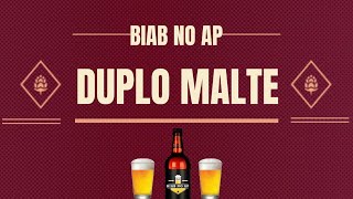 Como Fazer Cerveja  BIAB  Duplo Malte [upl. by Flip]