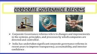 CORPORATE GOVERNANCE REFORMS [upl. by Areem686]