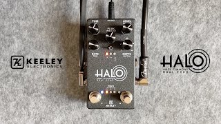 Keeley Electronics HALO Dual Echo [upl. by Greerson]