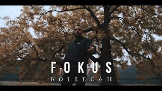 KOLLEGAH  Fokus [upl. by Lemar]