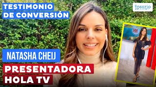 Testimonio de Natasha Cheij 📌Presentadora de Hola TV e hija consentida de Dios [upl. by Adnahcir]