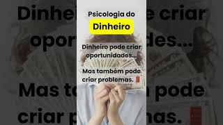 Dinheiro pode criar oportunidades  Psicologia do Dinheiro [upl. by Kcerred266]