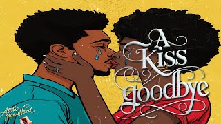 A Kiss Goodbye a SPOKEN WORD presentation [upl. by Ettelloc637]