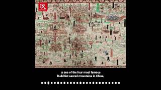 Why We Love Dunhuang Map of Mount Wutai [upl. by Yttak]