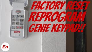 Genie Garage Door Opener Programming Factory Reset amp Reprogram Genie Keypad [upl. by Egroeg]