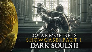 Dark Souls 3  30 Armor Sets Showcase  Fashion souls III Part 1 [upl. by Mandy]