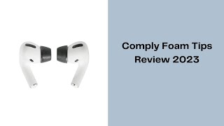 Best Alternative Tips for the AirPods Pro Comply Foam Tips Review [upl. by Farnham]