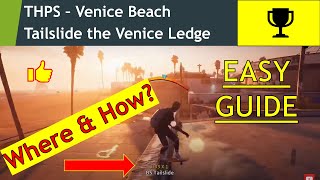 How to Tailslide The Venice Ledge  Tony Hawks Pro Skater 1  2 [upl. by Longmire]