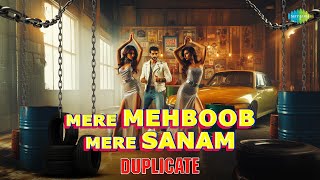 Mere Mehboob Mere Sanam  Lyrical Video  Alka Yagnik  Udit Narayan  Duplicate [upl. by Ciaphus]