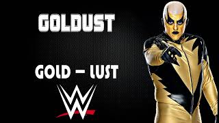 WWE WWF  Goldust 30 Minutes Entrance Theme Song  quotGold  Lustquot [upl. by Cleave]