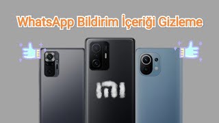 Xiaomi Bildirim Gizleme  WhatsApp Bildirim İçeriğini Gizleme  xiaomi whatsapp bildirim [upl. by Laural254]