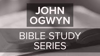 Bible Study 22  2 Chron 1020 1 Kings 1222 2 Kings  John Ogwyn [upl. by Ynnaffit]