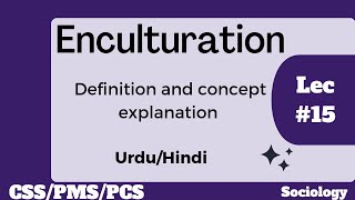 What is Enculturation in sociology  Definition of Enculturation  meaning of Enculturation [upl. by Seugirdor]