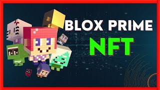 Blox Prime  Upcoming NFT Project 2024  Gain HUGE Profit 100x [upl. by Warenne429]