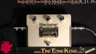 Blackstar HTDRIVE Tube Valve Pedal Demo amp Review  TTK Style Overdrive Pedal [upl. by Babette]