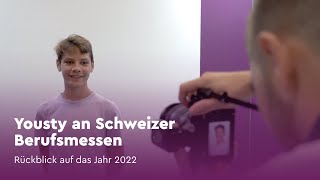 Yousty an den Schweizer Berufsmessen 2022 [upl. by Wadesworth]