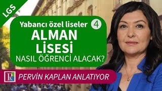 LGS Yabancı Özel Liseler Alman Lisesi nasıl öğrenci alacak [upl. by Charlton]